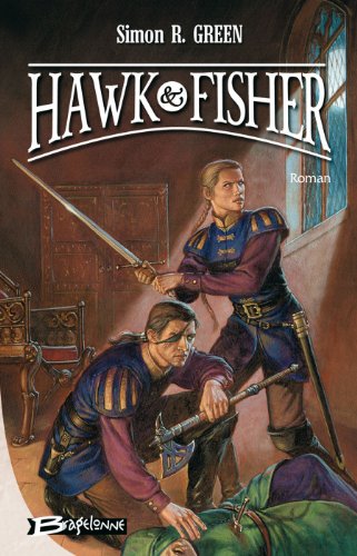 Aventures de Hawk & Fisher Livre I (les)